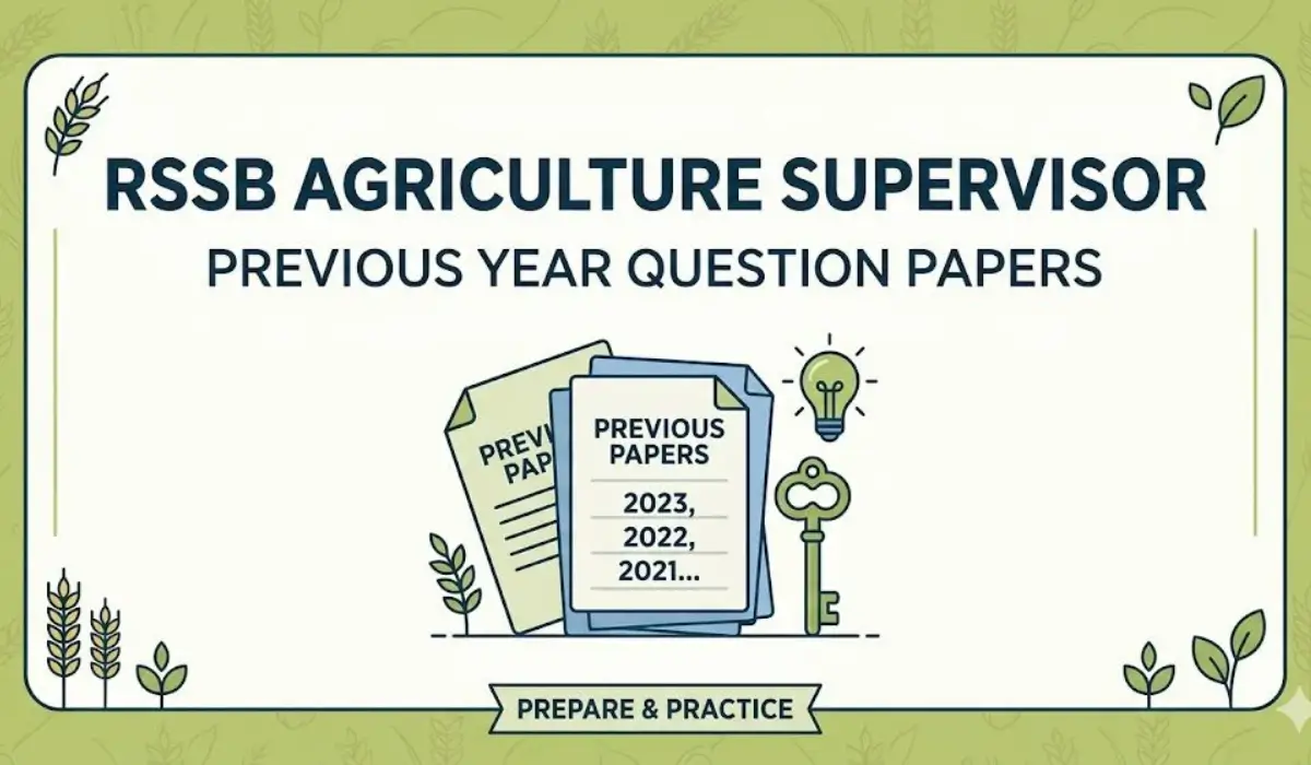 RSSB Agriculture Supervisor Previous Year Question Papers