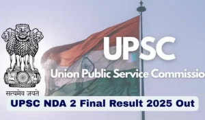 upsc nda 2 final result 2025