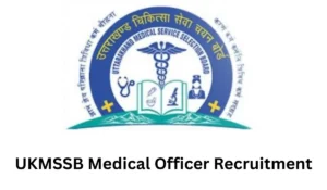 UKMSSB Medical Officer Recruitment