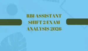rbi assistant shift 2 exam analysis 2026
