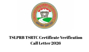 TSLPRB TSRTC Certificate Verification Call Letter 2026