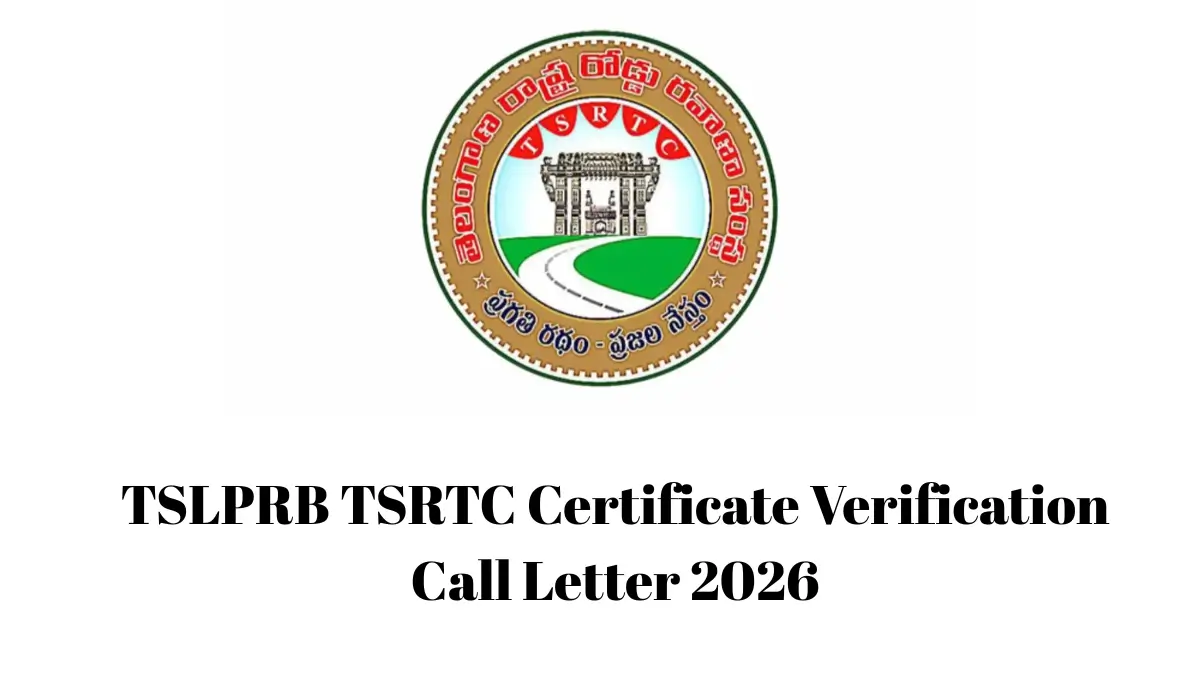 TSLPRB TSRTC Certificate Verification Call Letter 2026