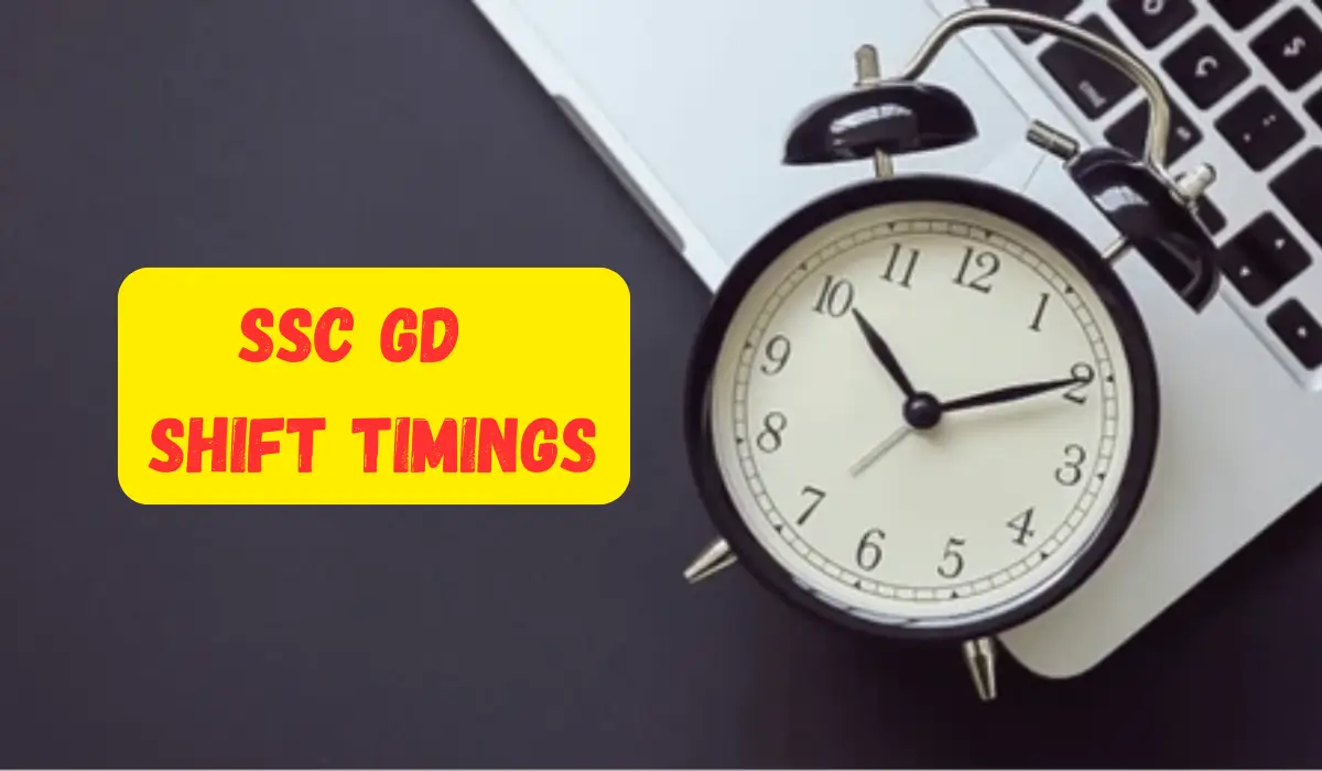 ssc gd shift timings