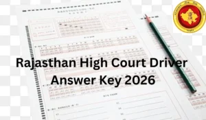 Rajasthan High Court Driver Answer Key 2026