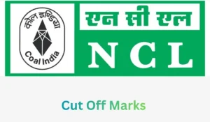 NCL Assistant Foreman Trainee Cut Off