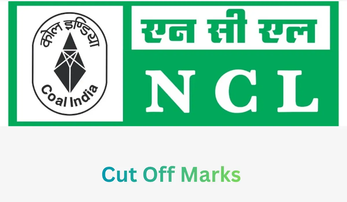 NCL Assistant Foreman Trainee Cut Off