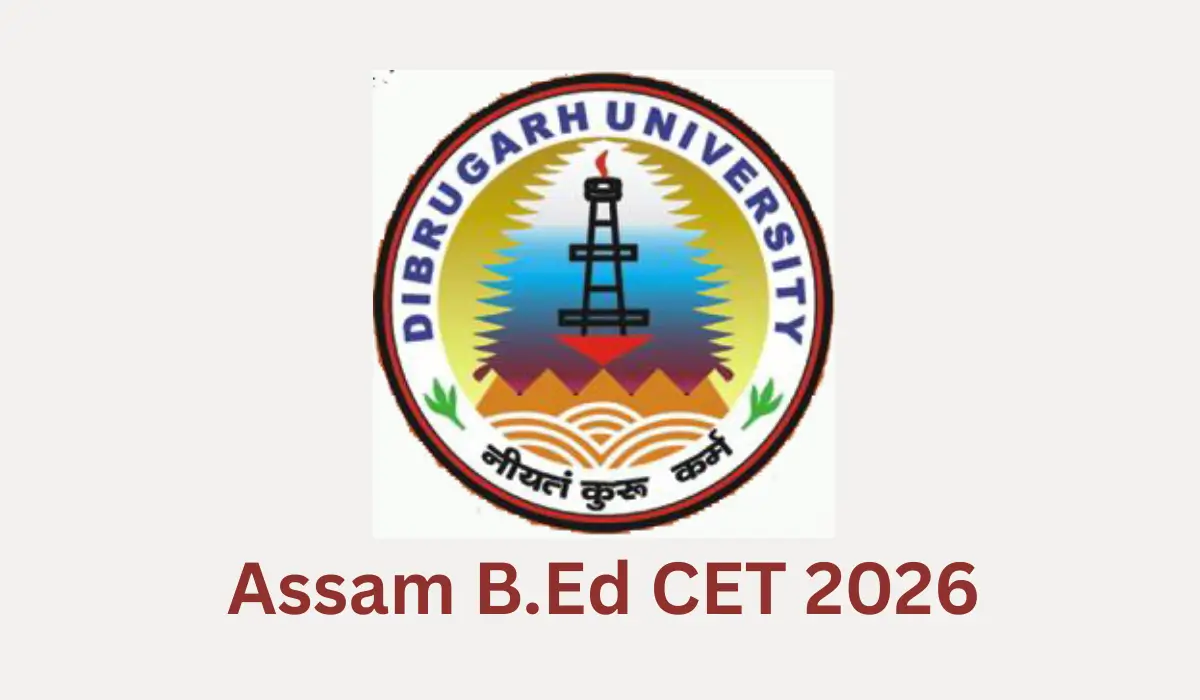 Assam B.Ed CET 2026