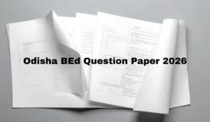 Odisha BEd Question Paper