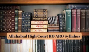 Allahabad High Court RO ARO Syllabus