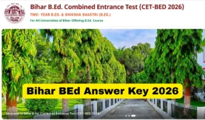 Bihar BEd Answer Key 2026