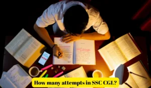 how many attempts in SSC CGL