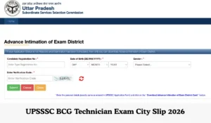 UPSSSC BCG Technician Exam City Slip 2026