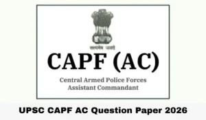 upsc capf question paper