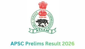 APSC Prelims Result 2026