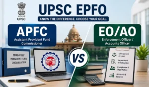 upsc epfo apfc vs eo ao