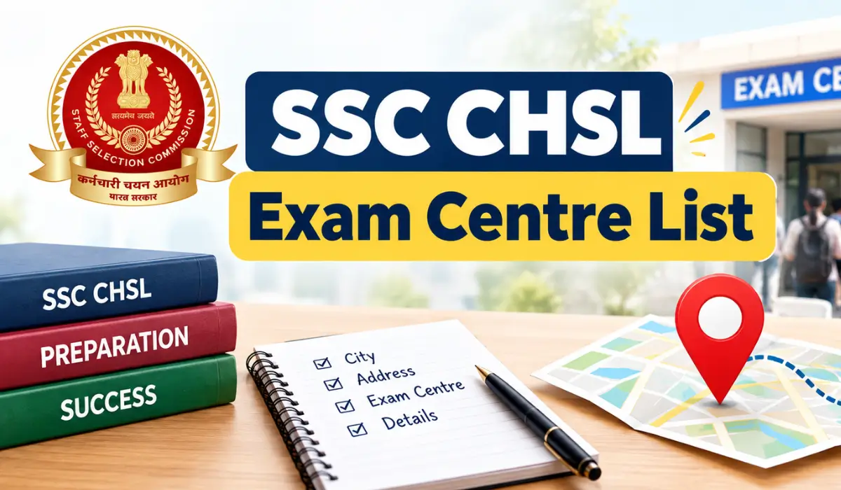 ssc chsl exam centre list