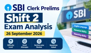 sbi clerk shift 2 exam analysis 2026