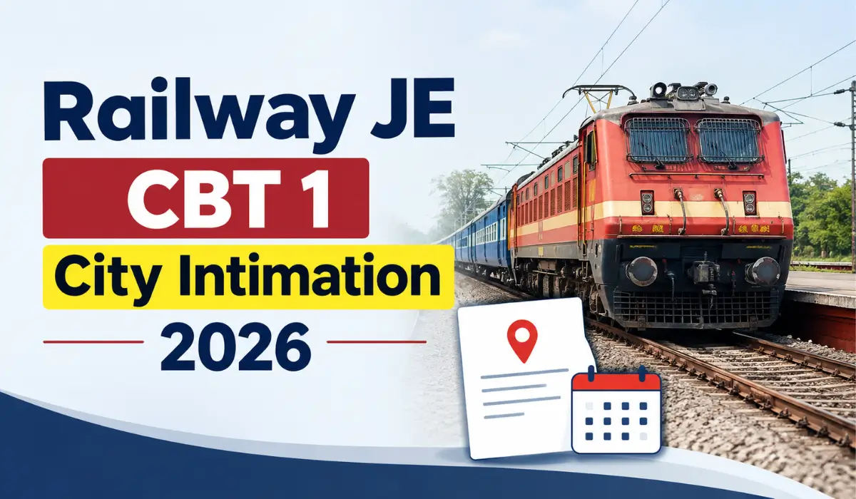 rrb je cbt 1 city intimation