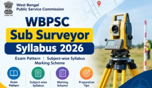 WBPSC Sub Surveyor Syllabus