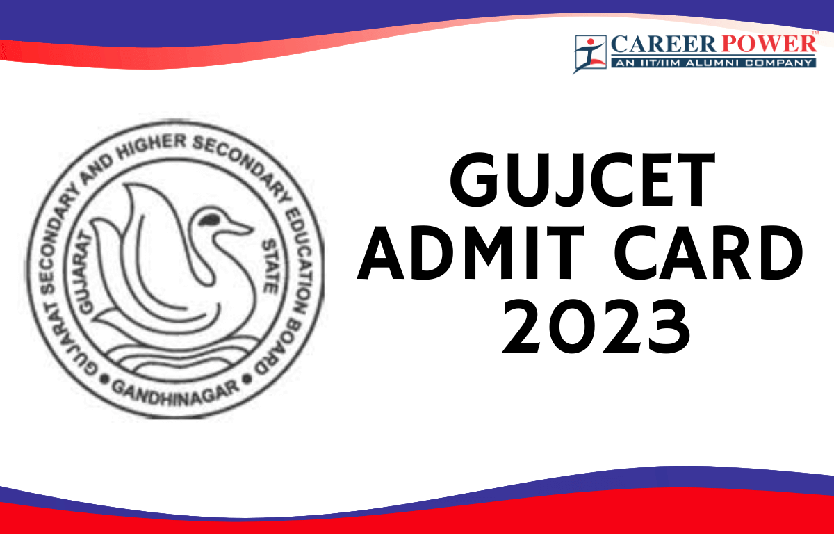 GUJCET Hall Ticket 2023 Out, Direct Download Link