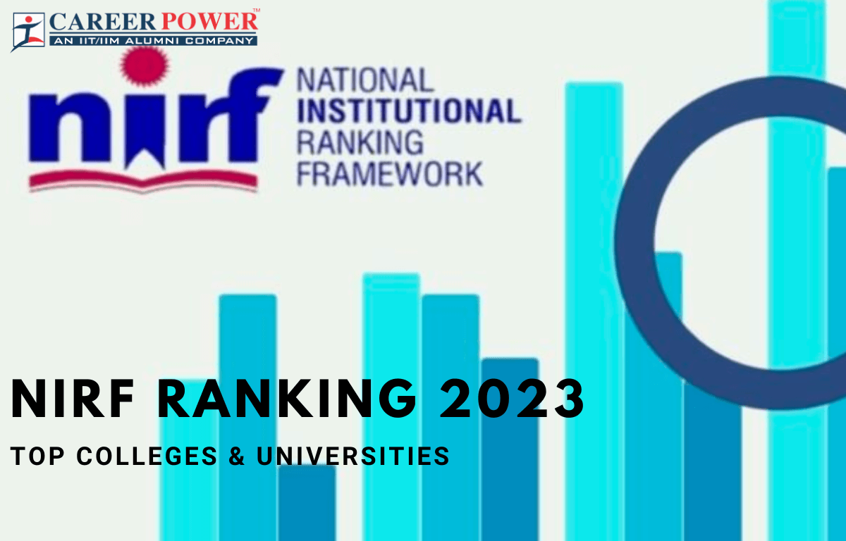 Nirf ranking 2023 out top ranking colleges and universities in india