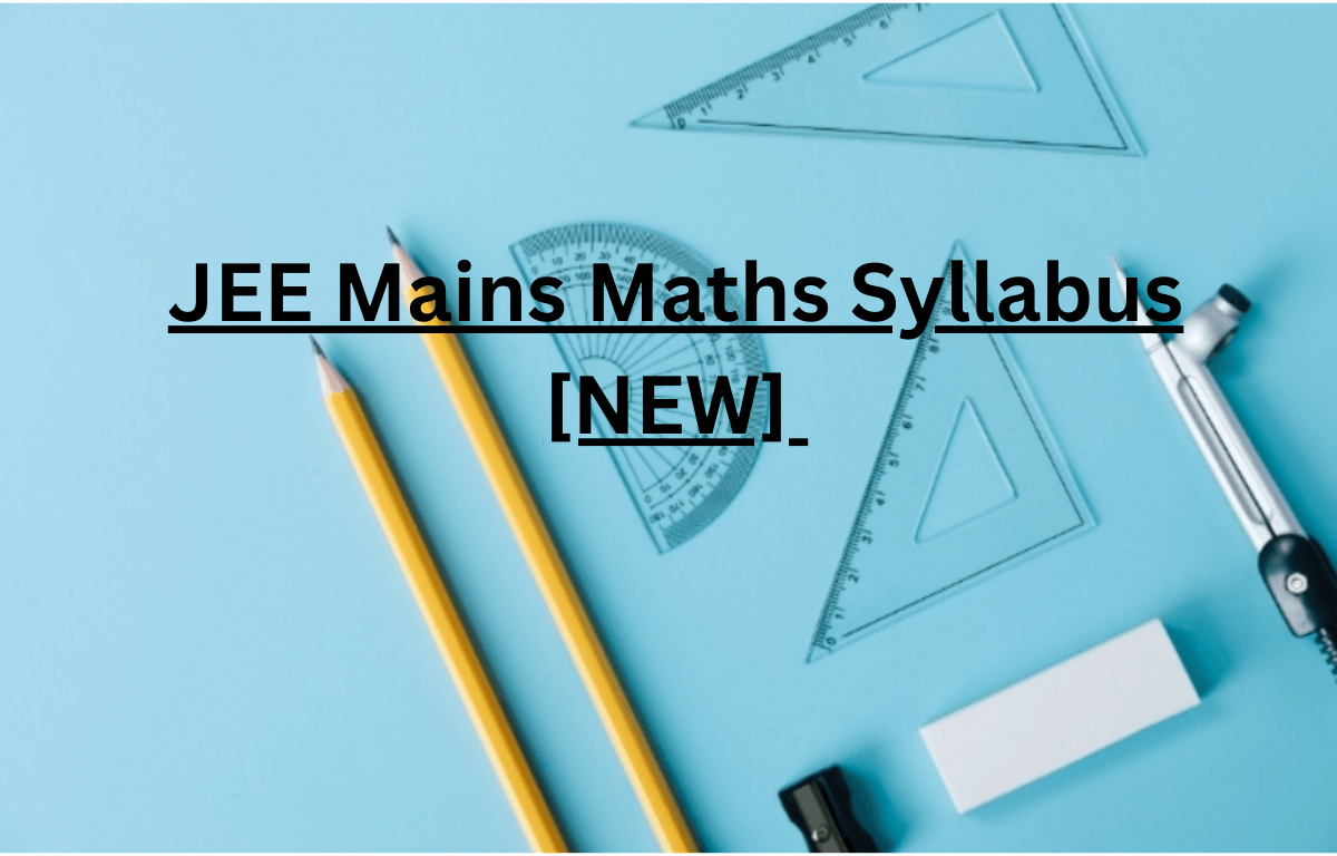 JEE Mains Maths Syllabus