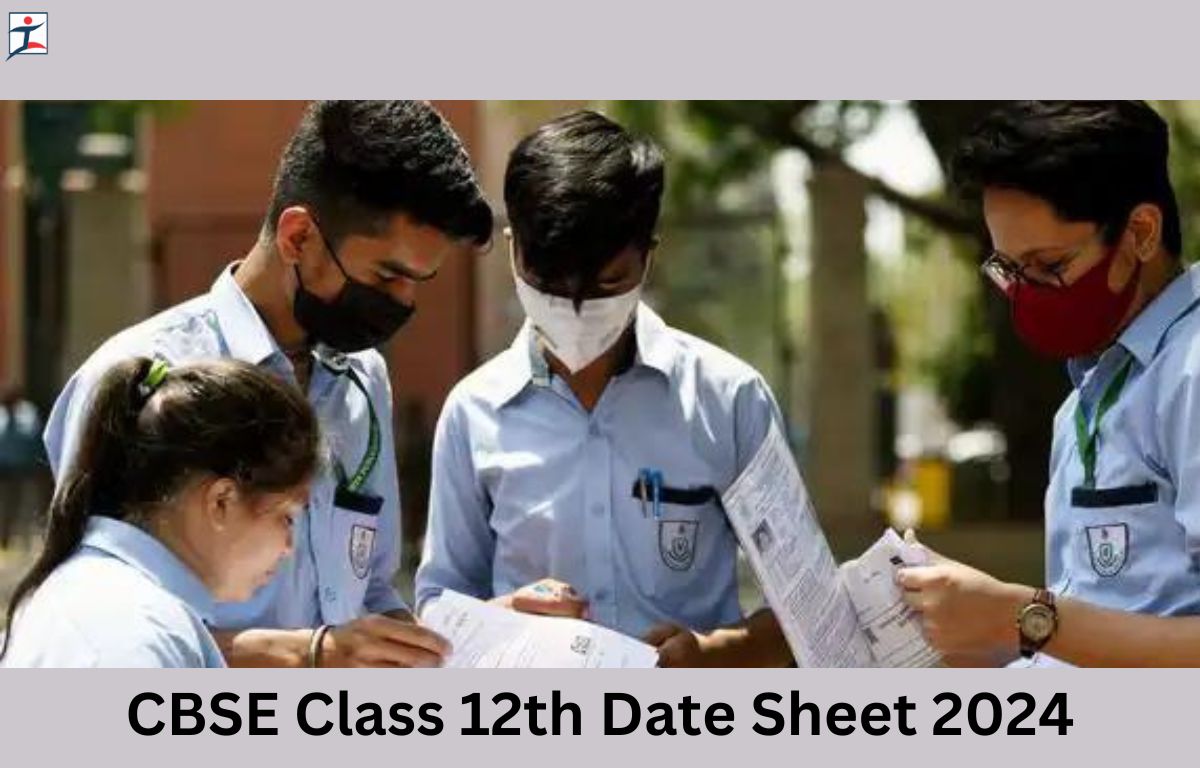CBSE Class 12 Date Sheet 2024