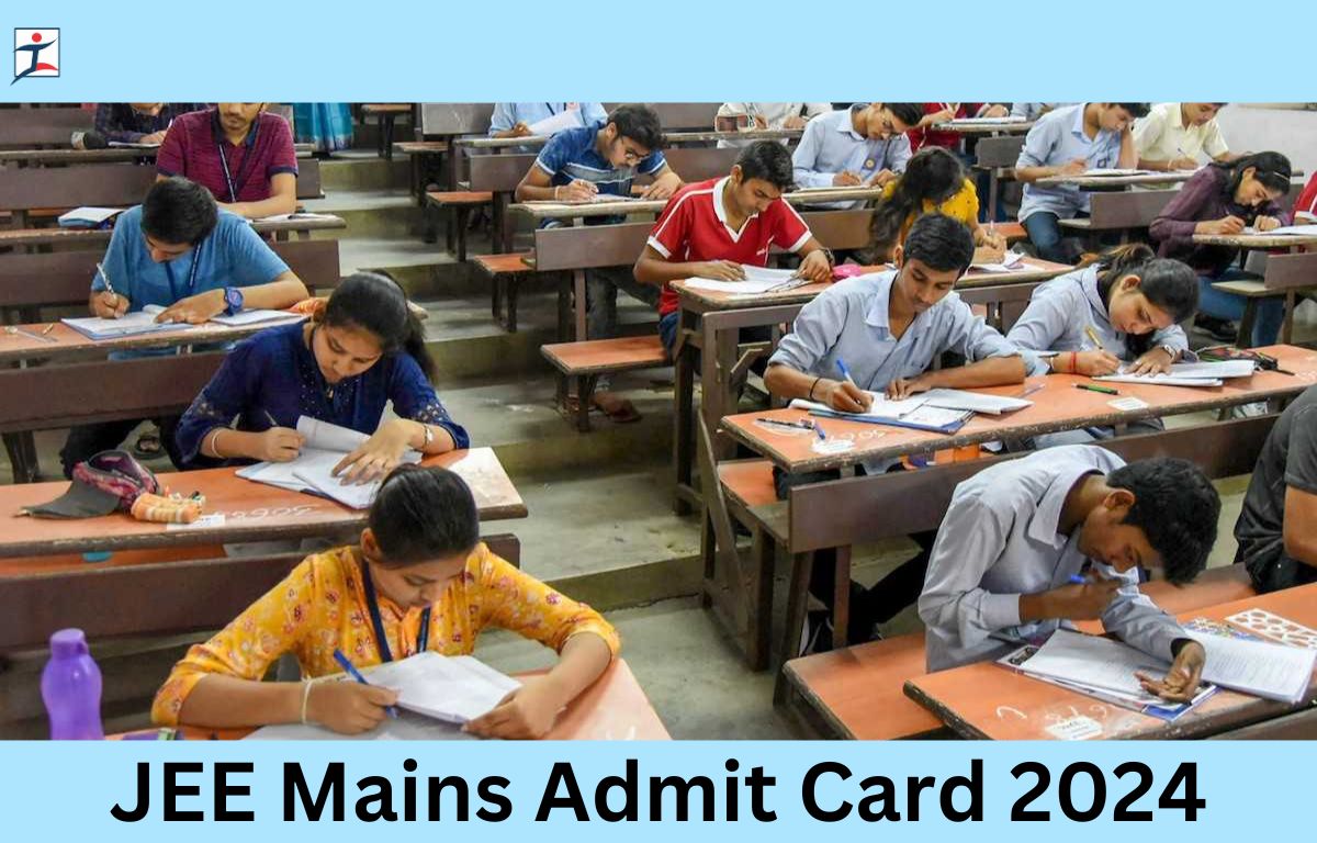 JEE Mains Admit Card 2024