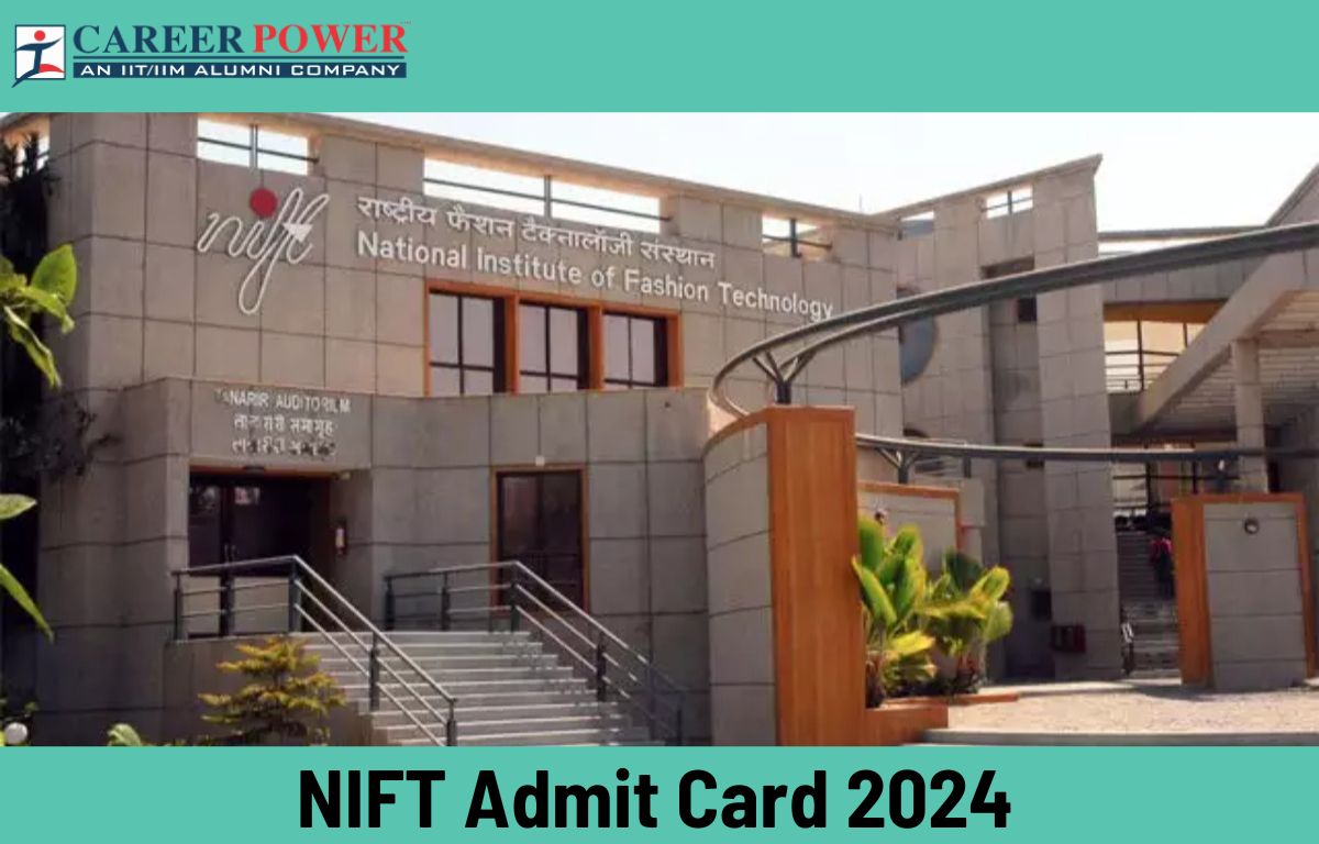 NIFT Admit Card 2024