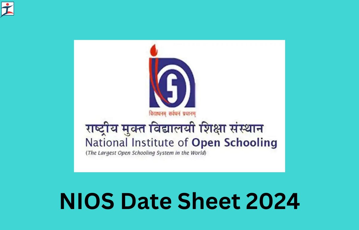 NIOS Date Sheet 2024 PDF Out, Class 10, 12 Exam Dates