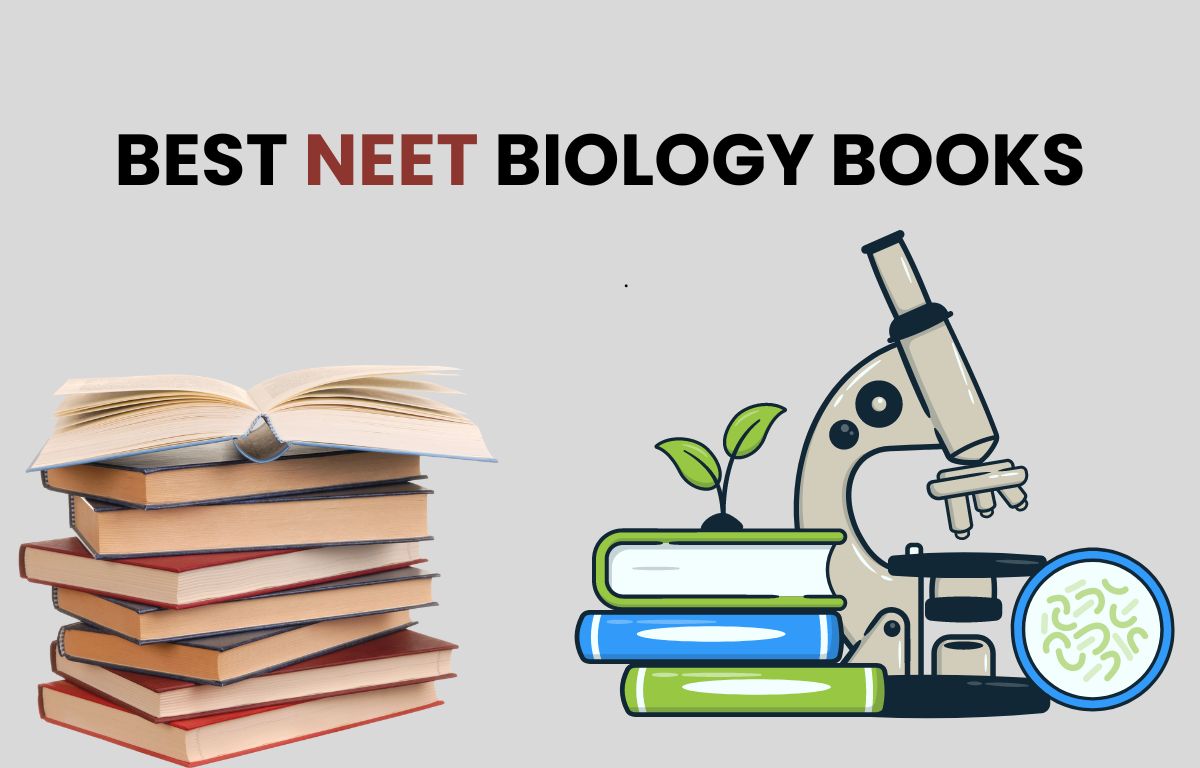 Best Books for NEET Biology 2025 for Exam Preparation
