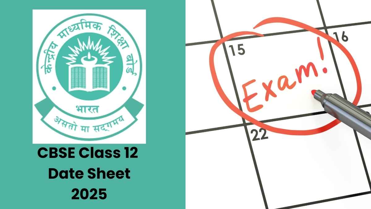 CBSE Class 12 Date Sheet 2025