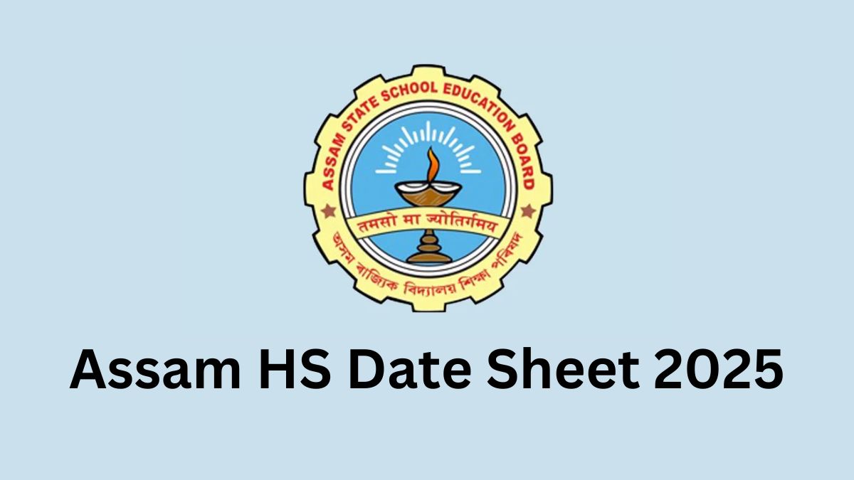 Assam HS Date Sheet 2025