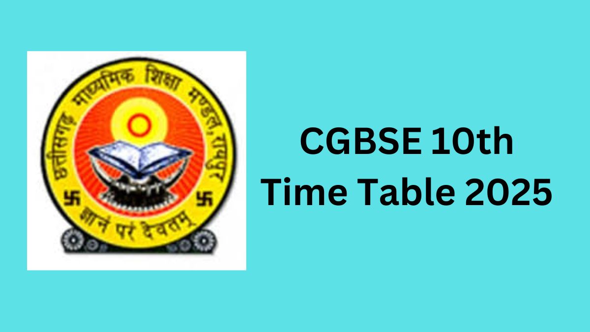 CGBSE 10th Time Table 2025