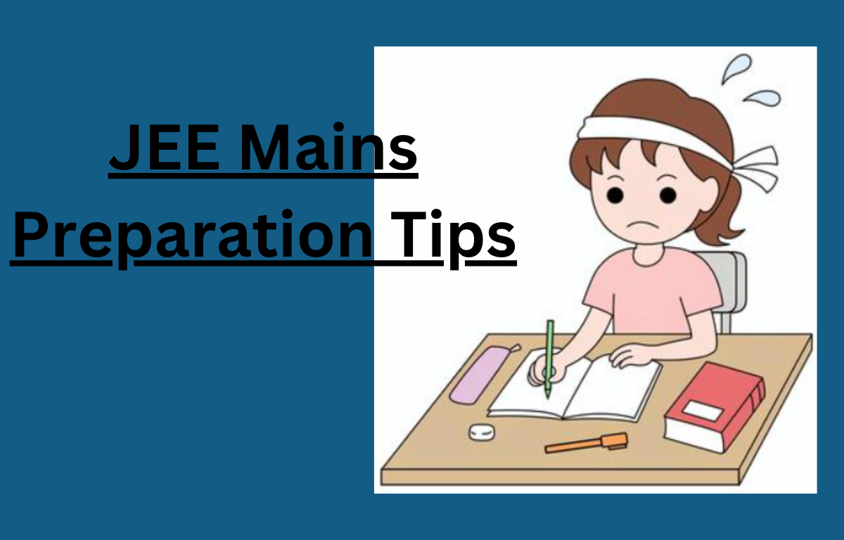 JEE Main Preparation Tips and Tricks