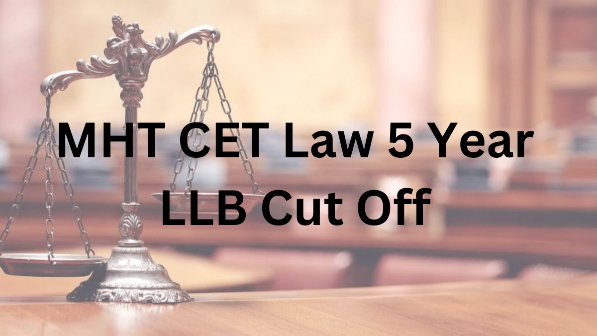 MHT CET Law 5 Year LLB Cut Off
