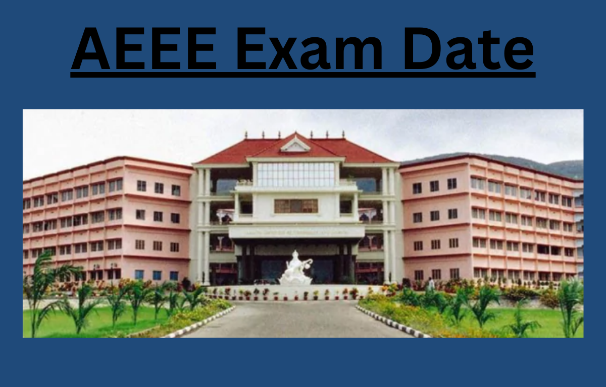 AEEE Exam date