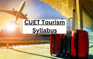 CUET Tourism Syllabus