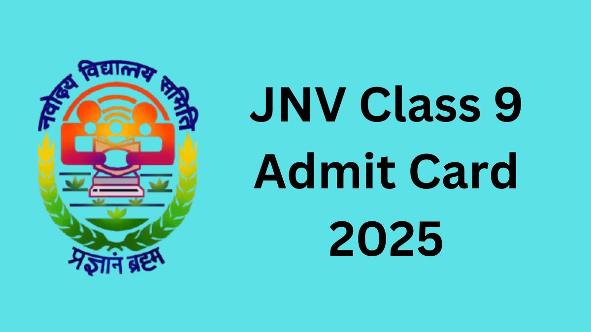 JNV Class 9 Admit Card 2025