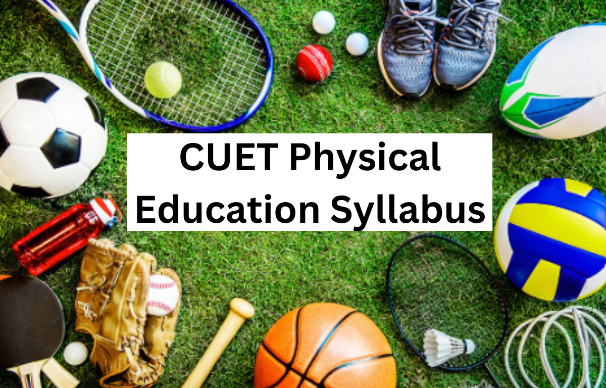 CUET Physical Education Syllabus