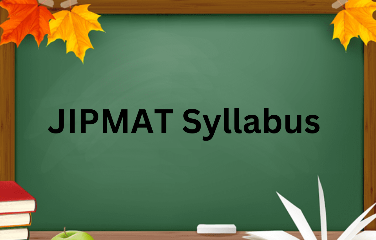 JIPMAT Syllabus