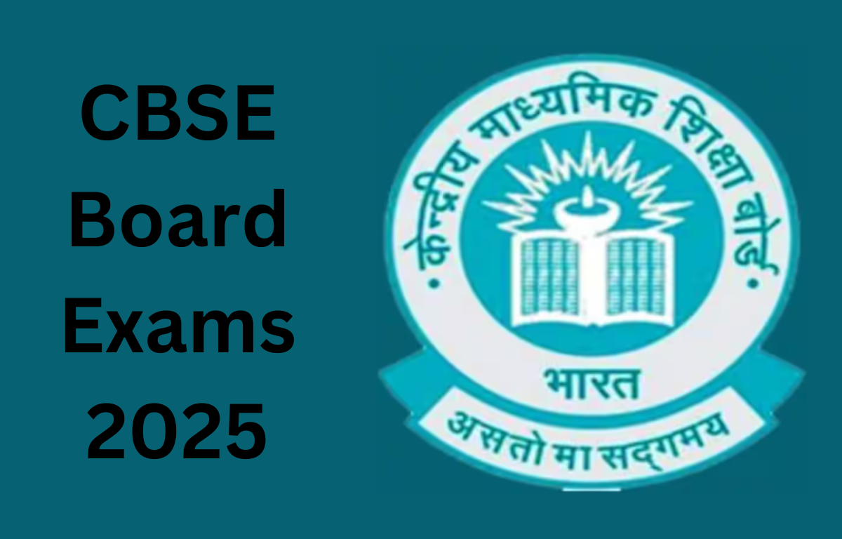 CBSE Board Exams 2025
