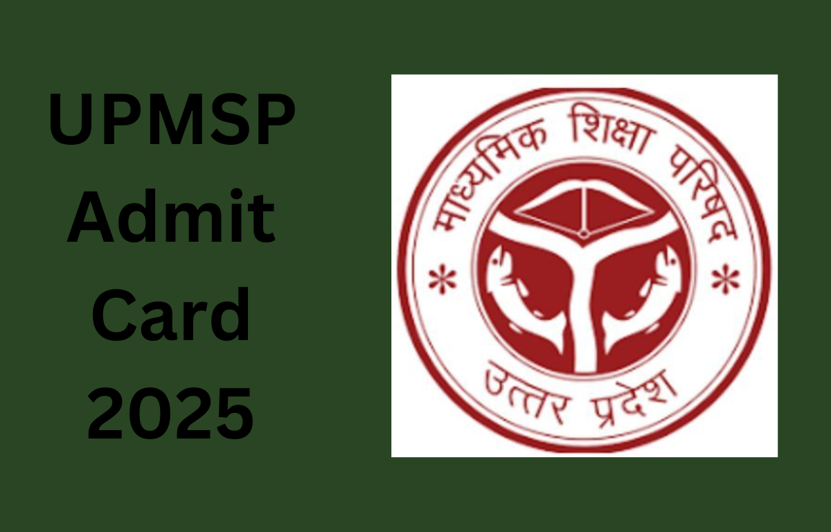 UPMSP Admit Card 2025