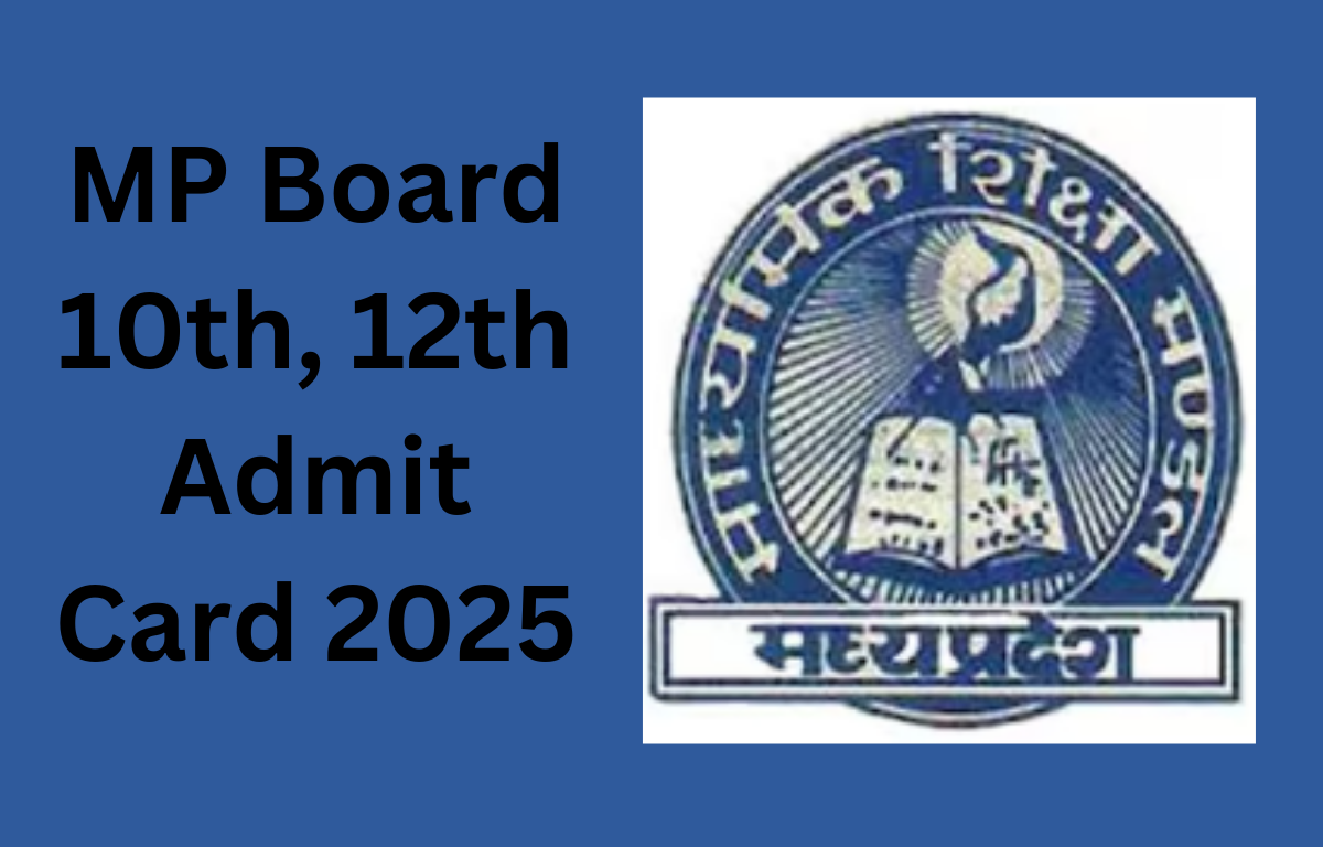 MP Online Admit Card 2025