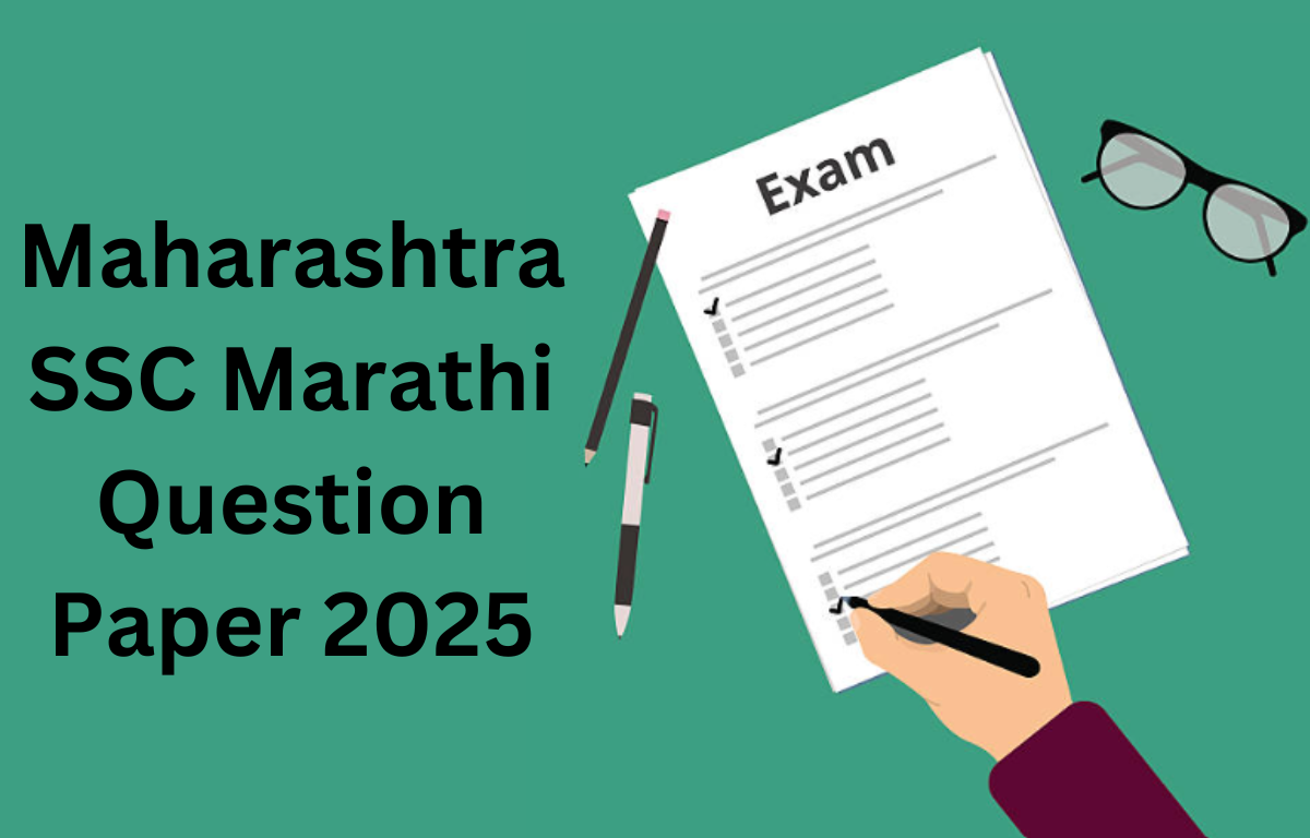 Maharashtra SSC Marathi Question Paper 2025
