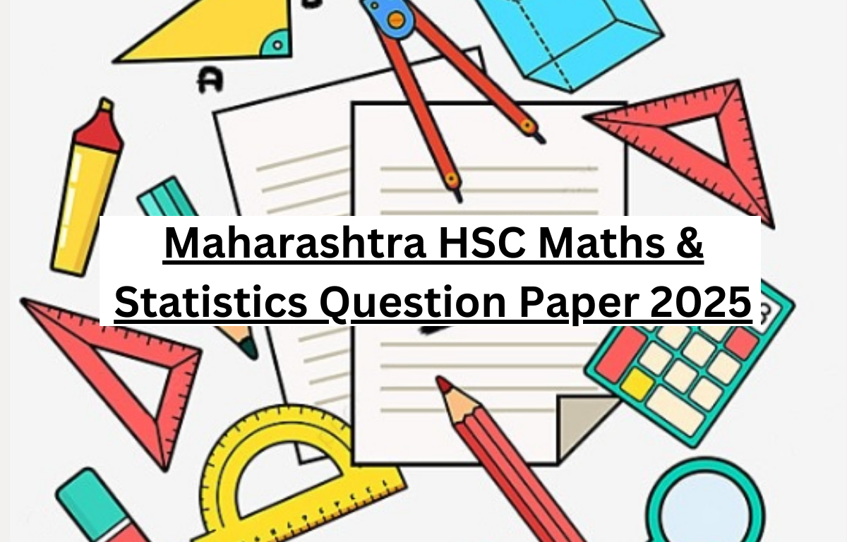 Maharashtra HSC Maths & Statistics Question Paper 2025
