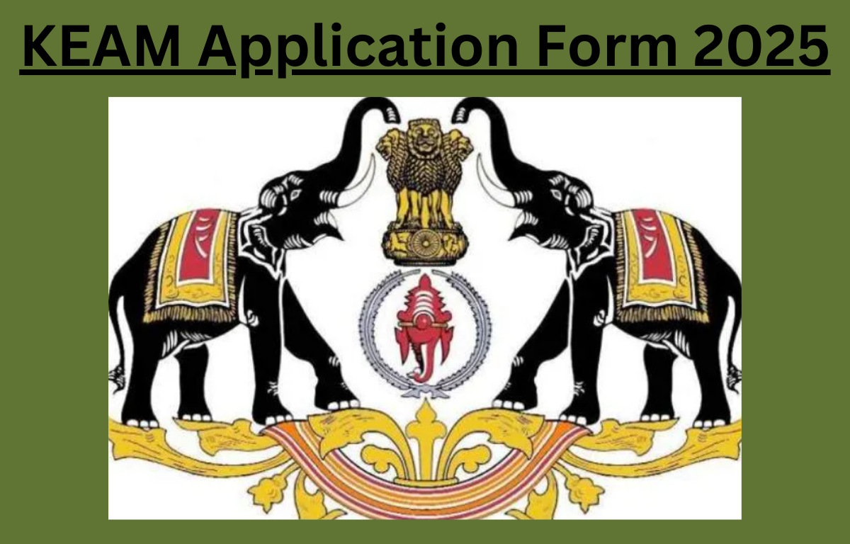 KEAM Application Form 2025
