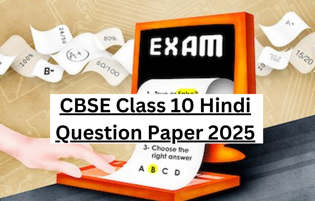 CBSE Class 10 Hindi Question Paper 2025