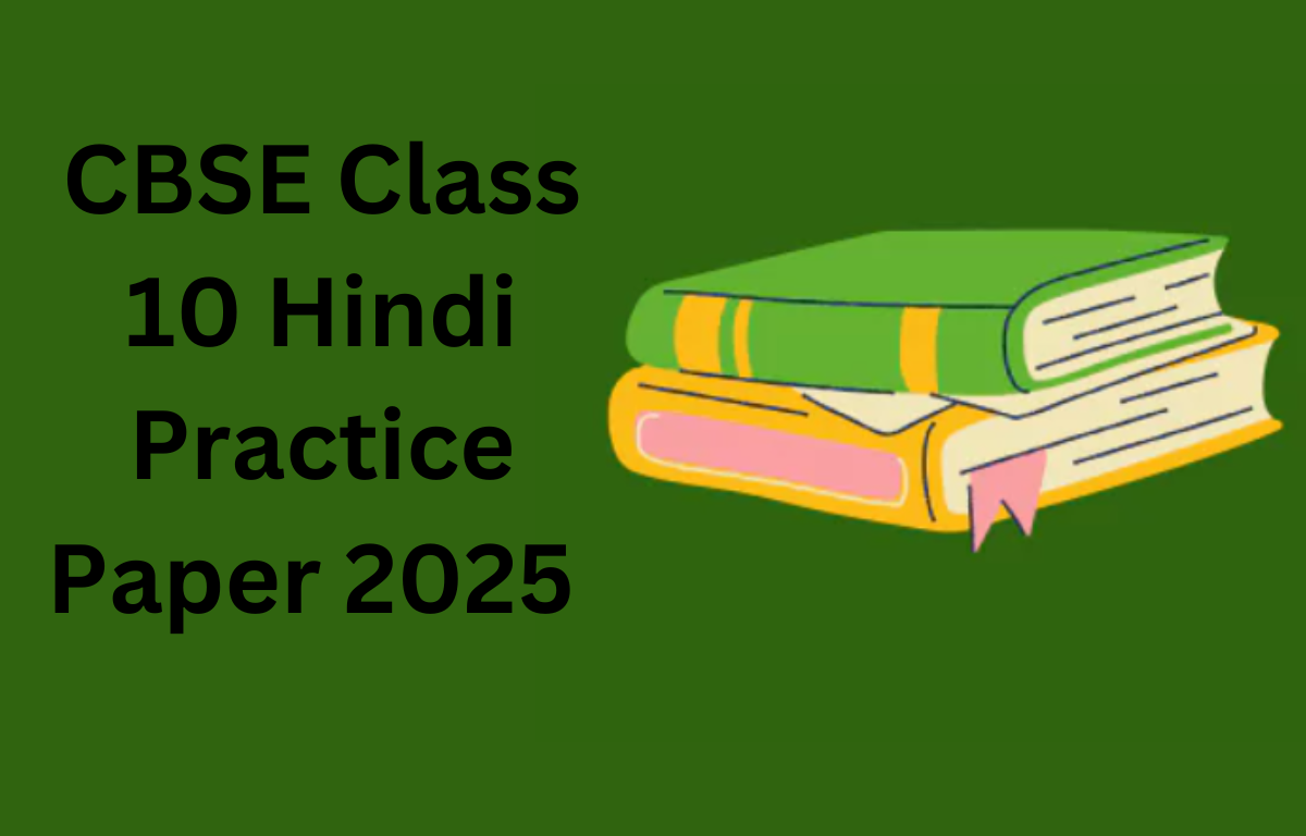 CBSE Class 10 Hindi Practice Paper 2025