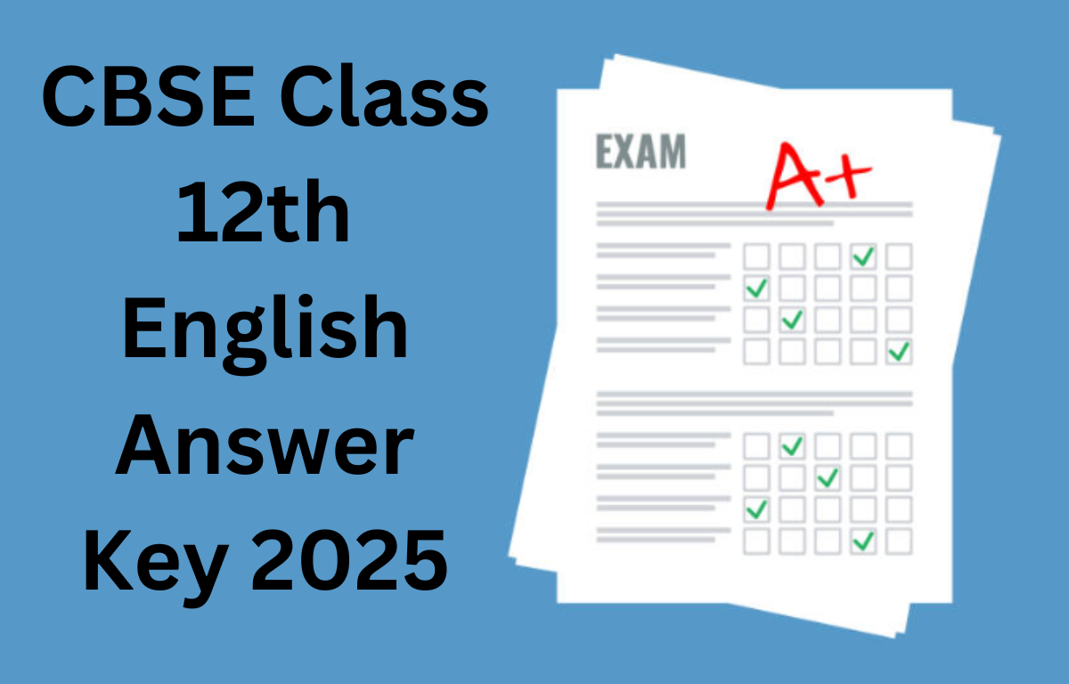 CBSE Class 12th English Answer Key 2025